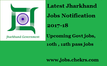 Jharkhand Govt Jobs Latest Upcoming Jobs Recruitment In Jharkhand