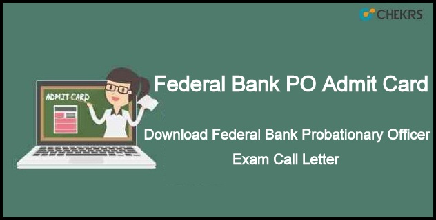 Federal Bank PO Admit Card 2022