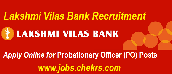 Lakshmi Vilas Bank Recruitment 2023