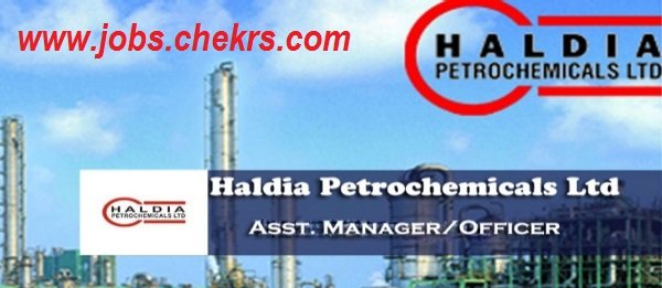Haldia Petrochemicals Recruitment 2022