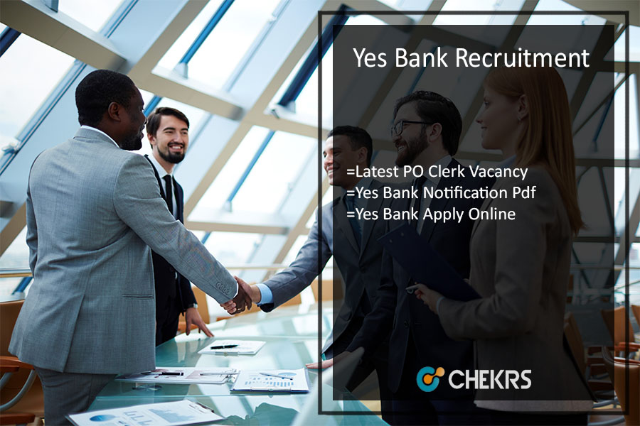 Yes Bank Recruitment 2022 Apply Online- Latest PO Clerk Vacancy Notification