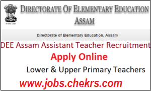 DEE Assam Teacher Recruitment 2022