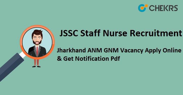JSSC Staff Nurse Recruitment 2022