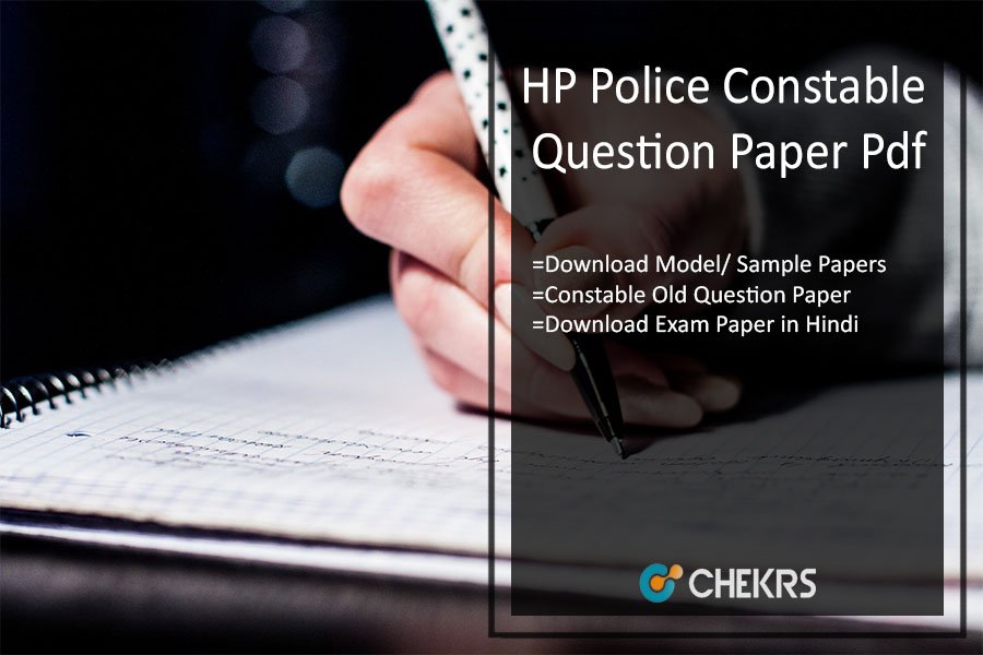 HP Police Constable Question Paper Pdf- Download Model/ Sample Papers