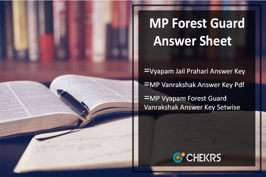 MP Forest Guard Answer Sheet, Vyapam Jail Prahari Answer Key Download