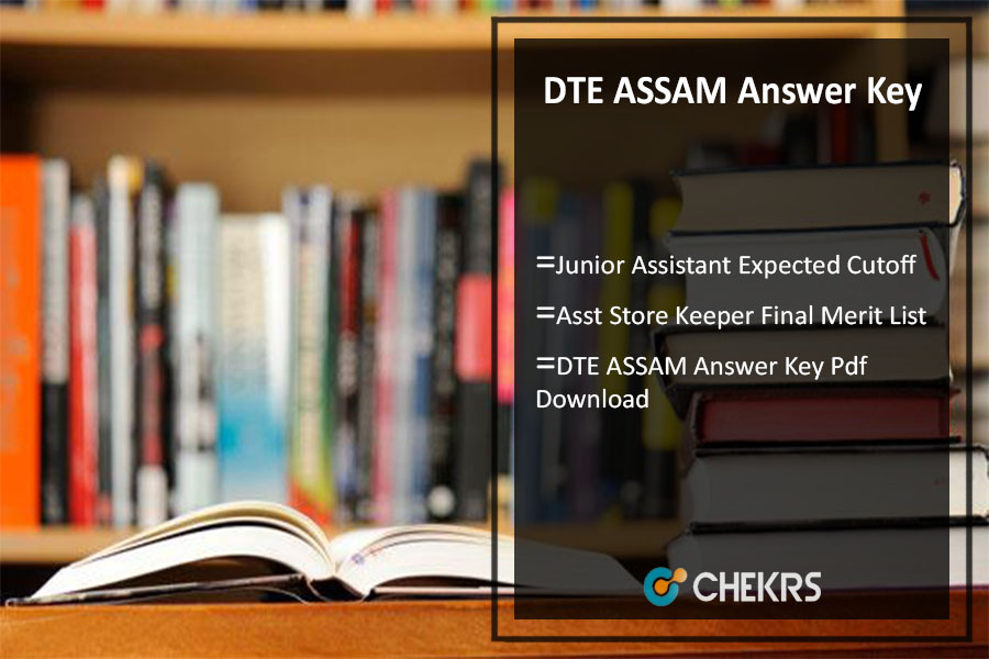 DTE ASSAM Answer Key 2024 Jr Assistant, Asst Store Keeper Cut Off Marks