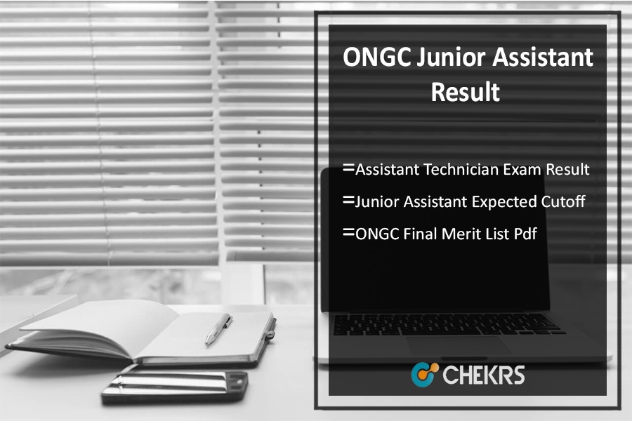 ONGC Junior Assistant Result 2022- Ass. Technician Results, Cut Off Marks