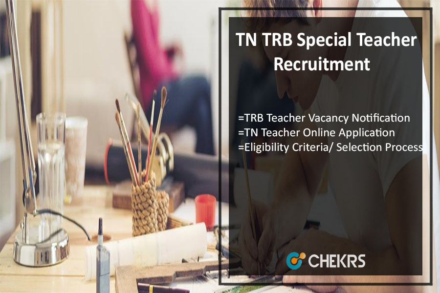 TN TRB Special Teacher Recruitment 2022