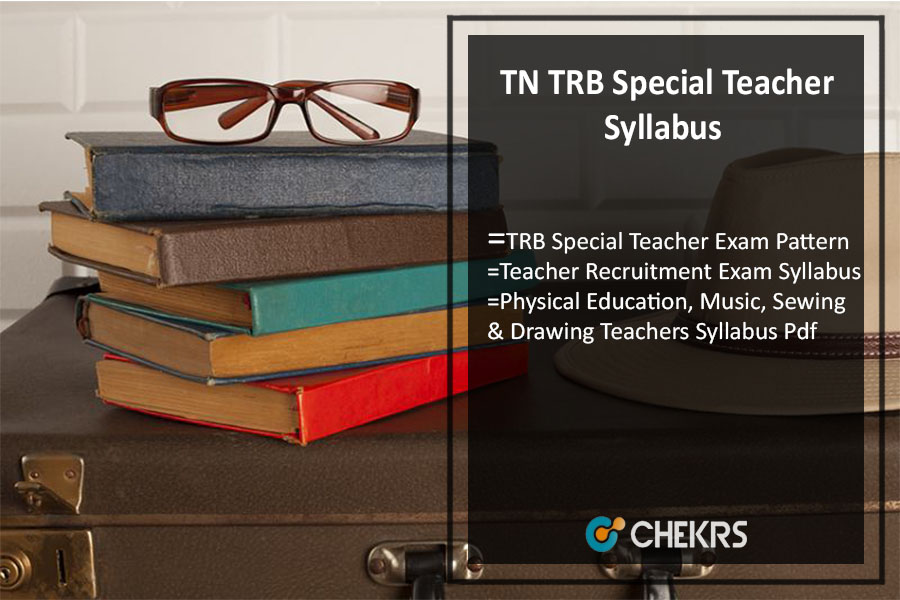 TN TRB Special Teacher Syllabus 2022 Pdf Download Exam Pattern Available