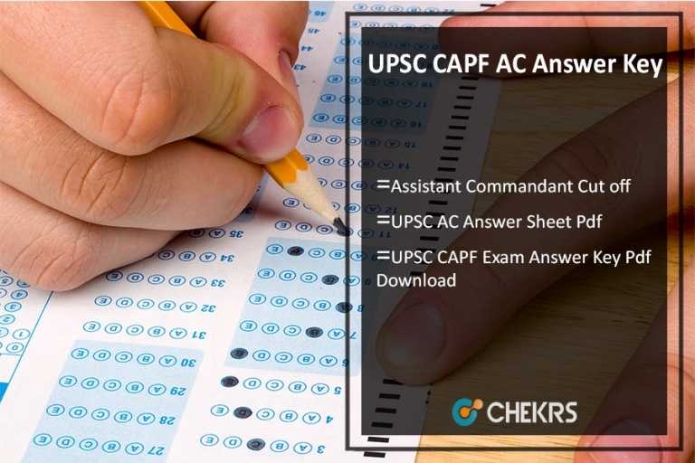 UPSC CAPF AC Answer Key 2025 Cut Off Assistant Commandant