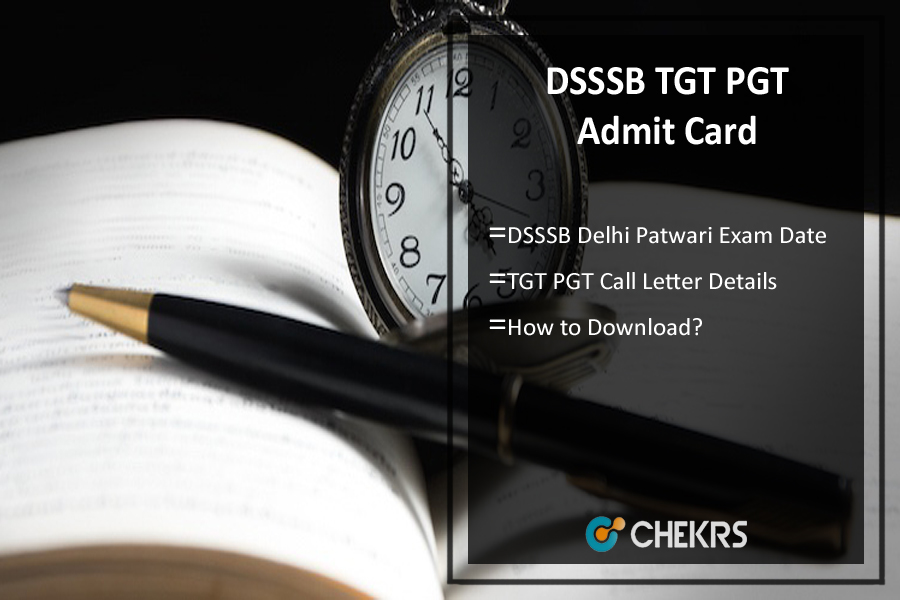 DSSSB TGT PGT Admit Card 2022