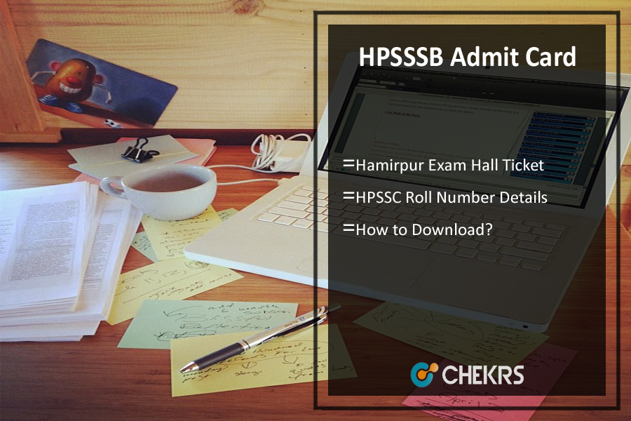 HPSSSB Admit Card 2024- Hamirpur Hall Ticket, Roll Number