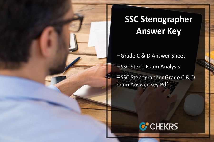 SSC Stenographer Answer Key 2021- Grade C & D Sep Exam Analysis