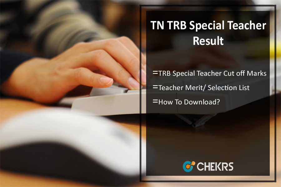 TN TRB Special Teacher Result 2024