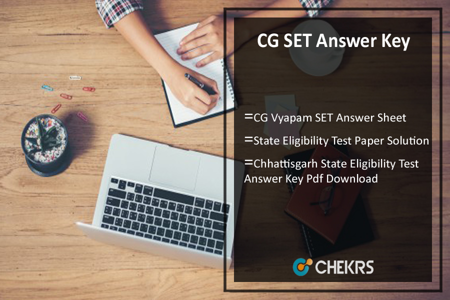 CG SET Answer Key 2022- State Eligibility Test Paper Solution