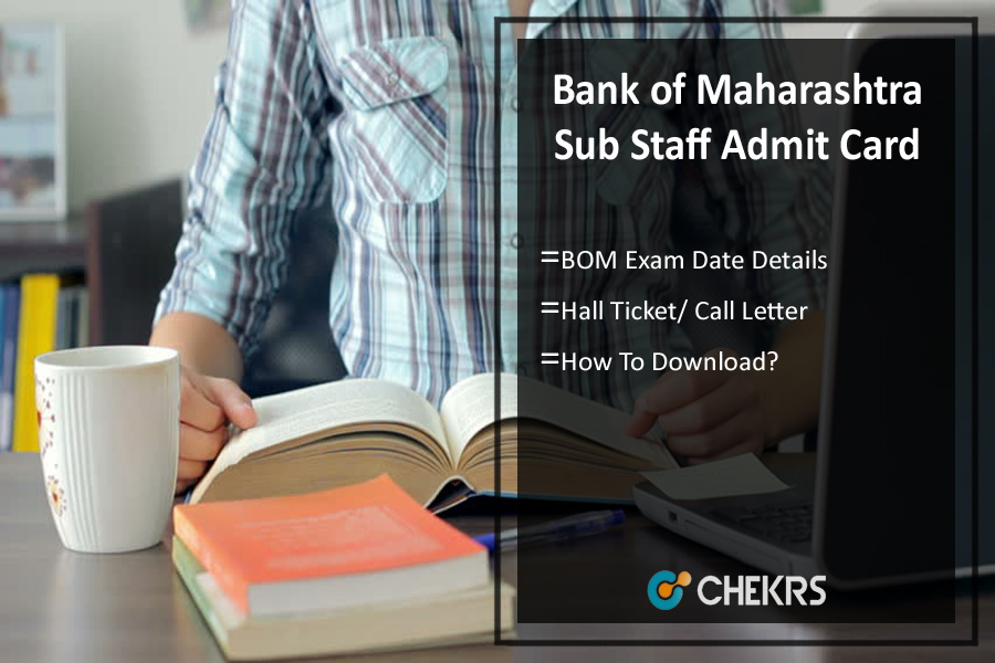 Bank of Maharashtra Sub Staff Admit Card 2022