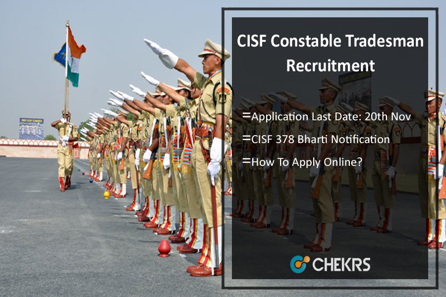CISF Tradesman Recruitment 2022
