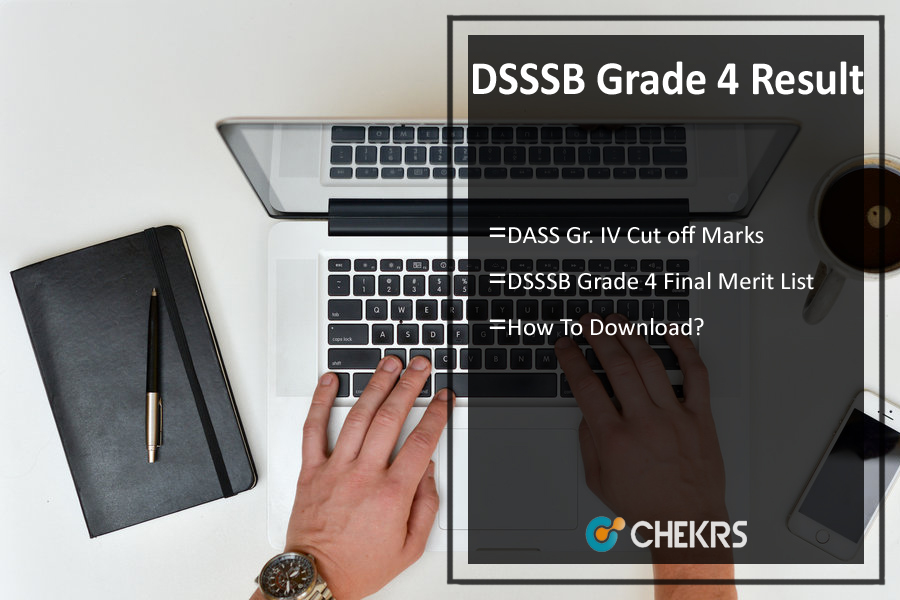 DSSSB Grade 4 Result 2024- DASS Gr. IV (Adv. 61/15) Cut Off Marks
