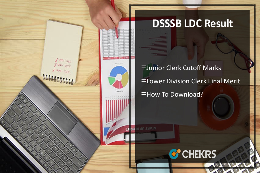DSSSB LDC Result 2023- Junior Clerk Cutoff Marks, 51/ 13, 19/ 15 Merit