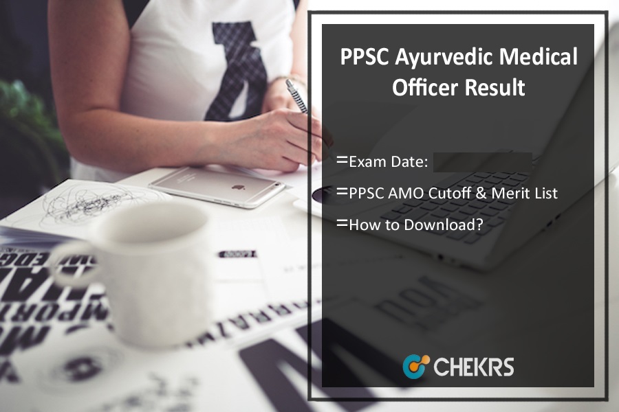 PPSC Ayurvedic Medical Officer Result 2024
