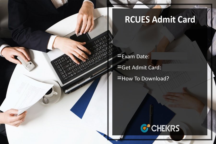 RCUES Jr. Assistant Admit Card 2022