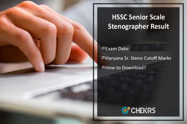 HSSC Senior Scale Stenographer Result 2022