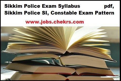 Sikkim Police Exam Syllabus 2022