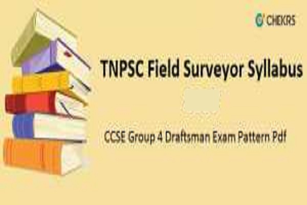 TNPSC Field Surveyor Syllabus 2022