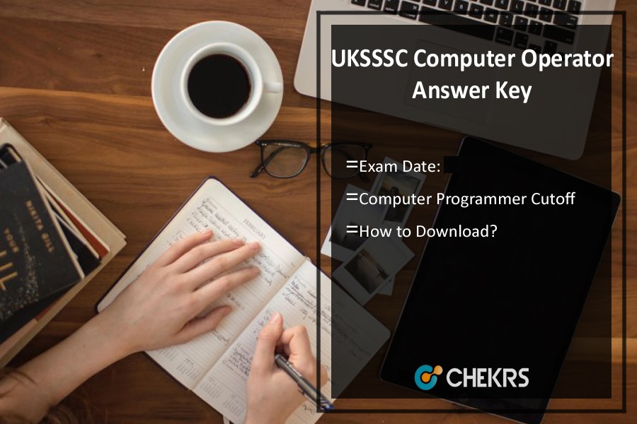 UKSSSC Computer Operator Answer Key 2024