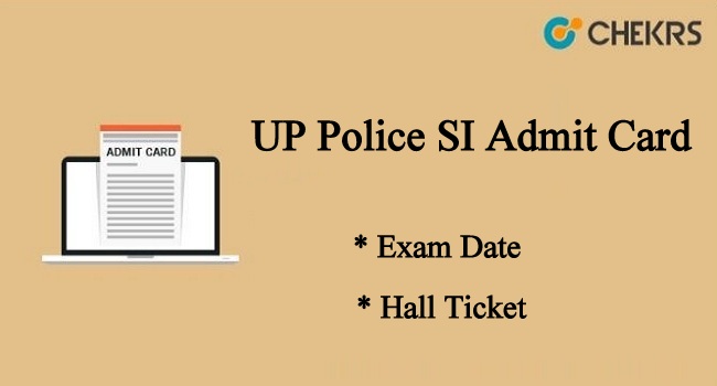 UP Police SI Admit Card 2022