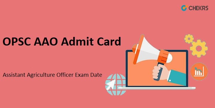 OPSC AAO Admit Card 2022