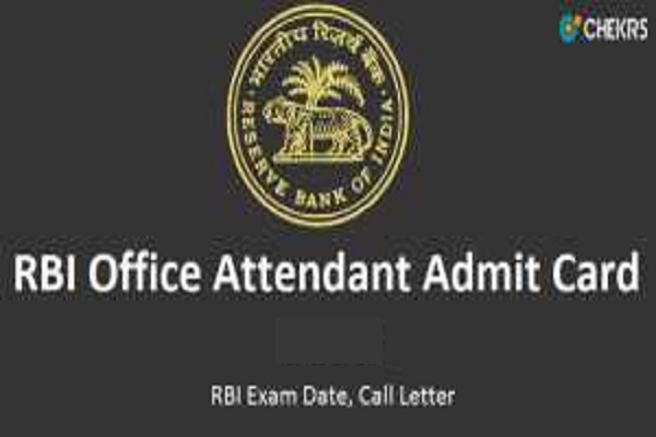 RBI Office Attendant Admit Card 2022