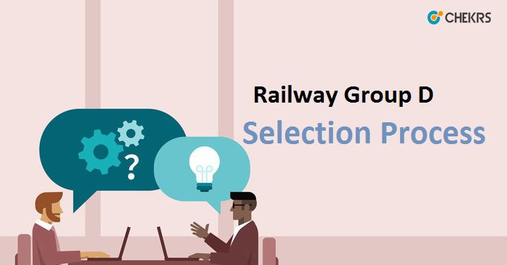 Railway Group D Selection Process 2023