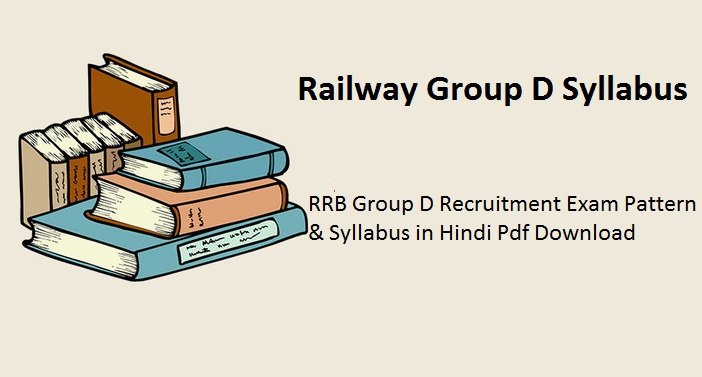 Railway Group D Syllabus 2024 in Hindi Pdf