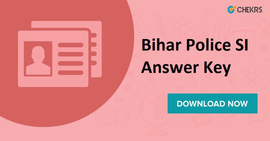 Bihar Police SI Answer Key 2024