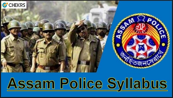 Assam Police Syllabus 2022