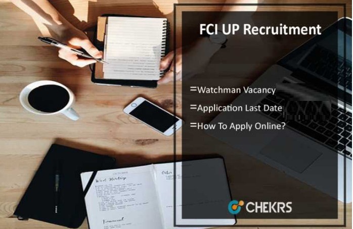 FCI watchman Recruitment 2021