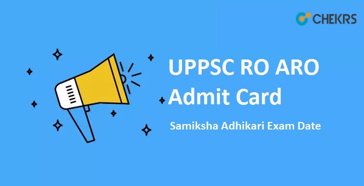 UPPSC RO ARO Admit Card 2022