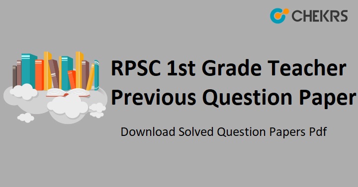 RPSC 1st Grade Teacher Previous Question Paper