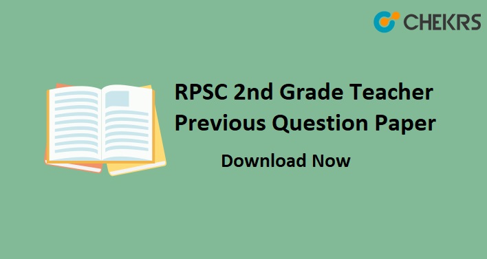 RPSC 2nd Grade Teacher Previous Question Paper