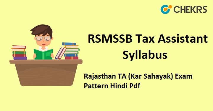 RSMSSB Tax Assistant Syllabus 2022