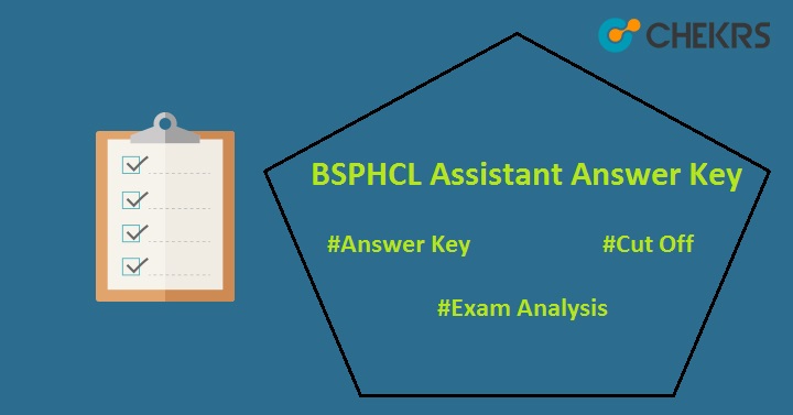 BSPHCL Assistant Answer Key 2022