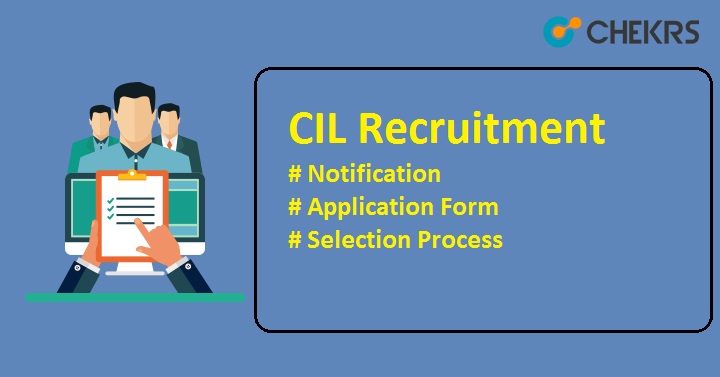 CIL Recruitment 2022
