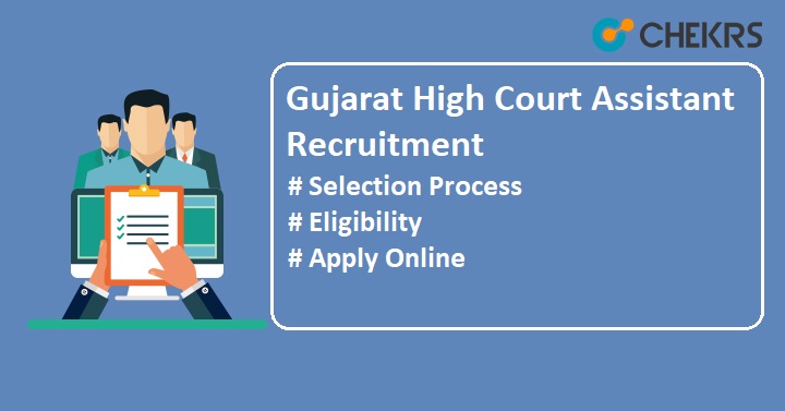 Gujarat High Court Assistant Recruitment 2024