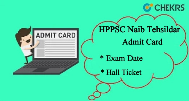 HPPSC Naib Tehsildar Admit Card 2022