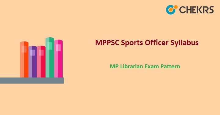 MPPSC Sports Officer Syllabus 2022