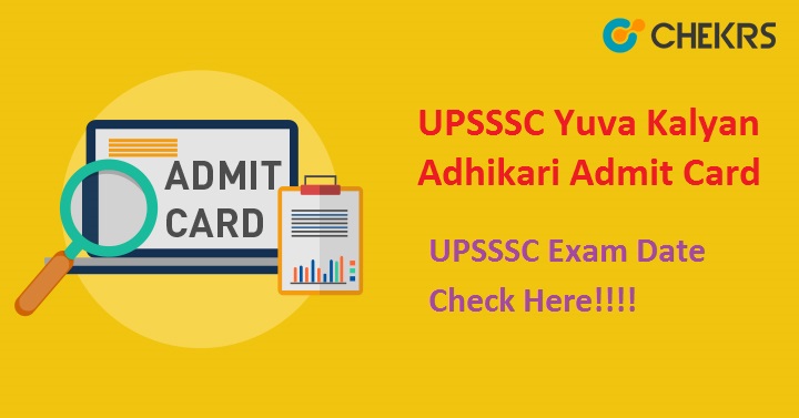 UPSSSC Yuva Kalyan Adhikari Admit Card 2022