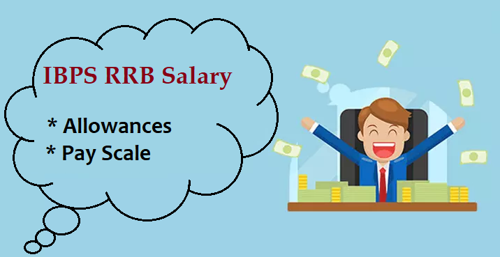 IBPS RRB Salary 2024