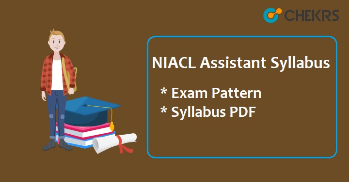 NIACL Assistant Syllabus 2022