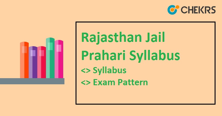 Rajasthan Jail Prahari Syllabus 2022